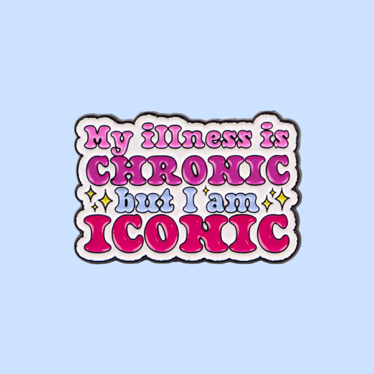 Sticker with text 'My illness is CHRONIC but I am ICONIC' on a light blue background