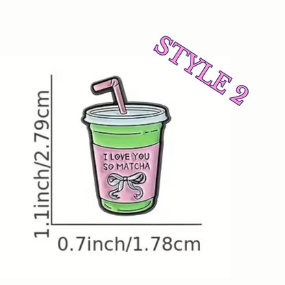 Pin with a matcha drink design labeled 'I Love You So Matcha' and measurements on a white background.