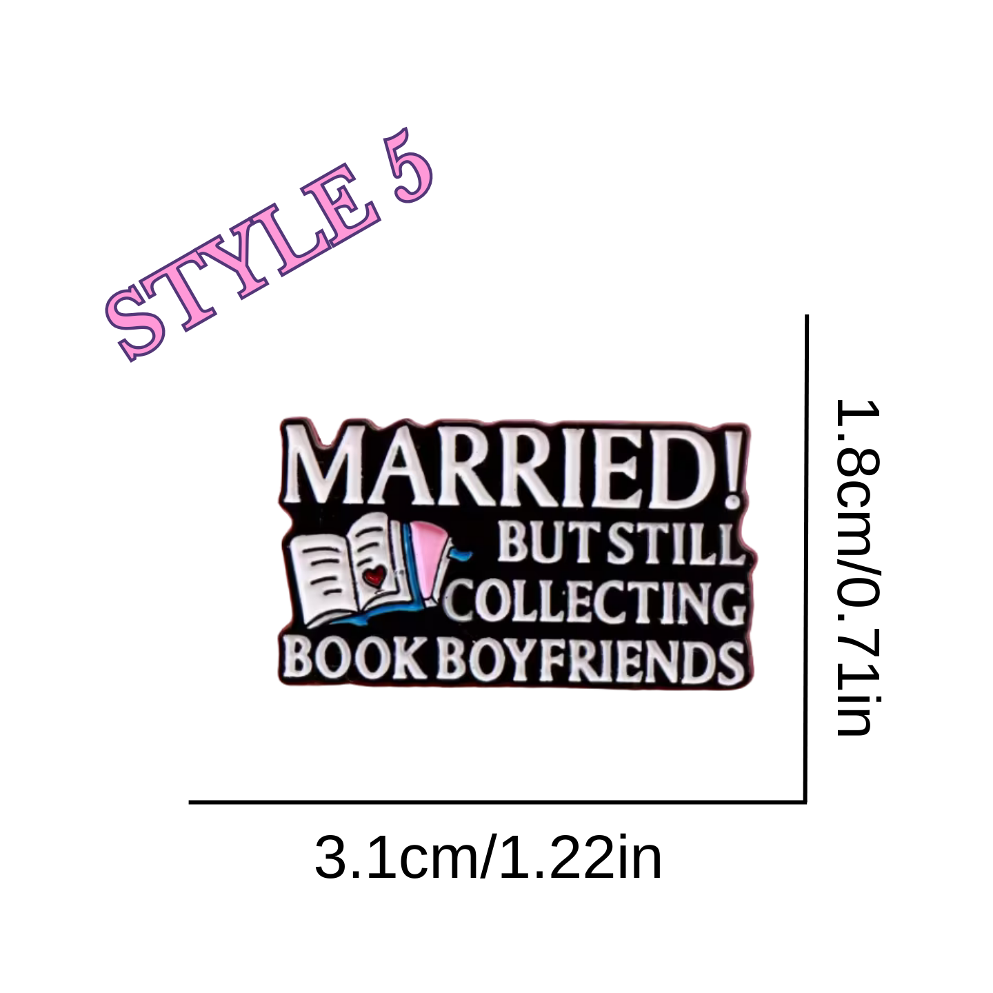 Sticker with text 'Married! But still collecting book boyfriends' on a white background