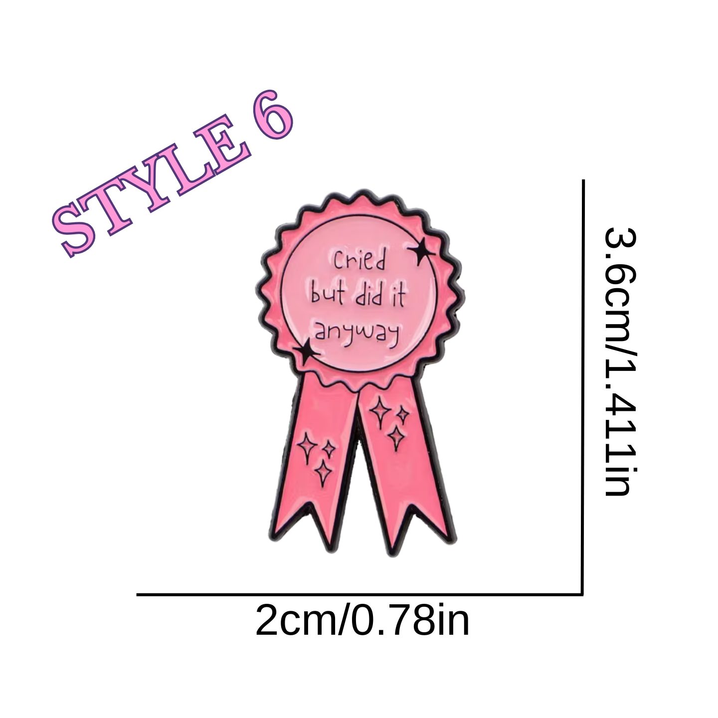 Pink ribbon sticker with text 'cried but did it anyway' and dimensions on a white background